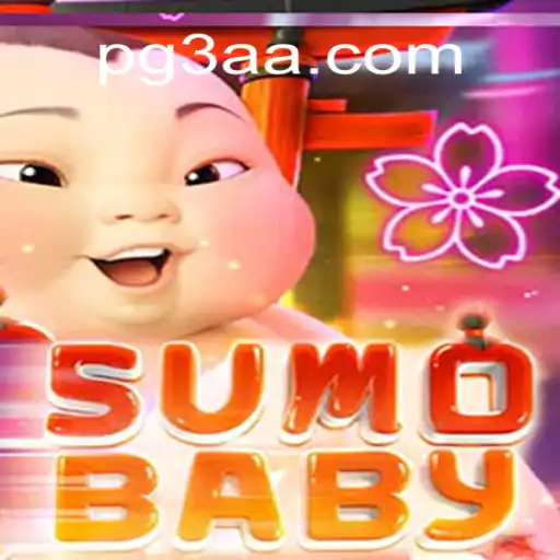 SumoBaby: The Exciting New Game on 3AA.COM Platform-Oficial Slots Brasil #1